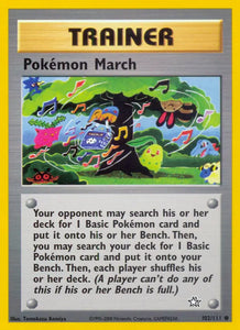 Pokemon March (Common) - 102/111 -  Unlimited