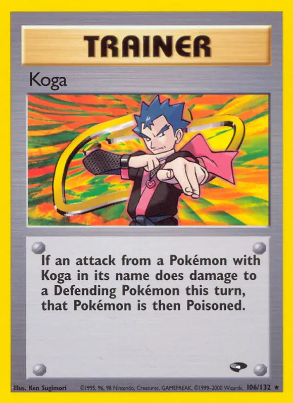 Koga (Rare) - 106/132 -  Unlimited