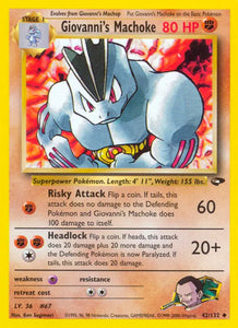 Giovanni's Machoke (Uncommon) - 042/132 - Unlimited