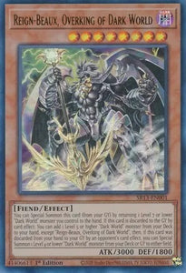 Reign-Beaux, Overking of Dark World (Ultra Rare) - SR13-EN001