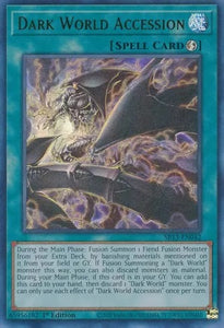 Dark World Accession (Ultra Rare) - SR13-EN042