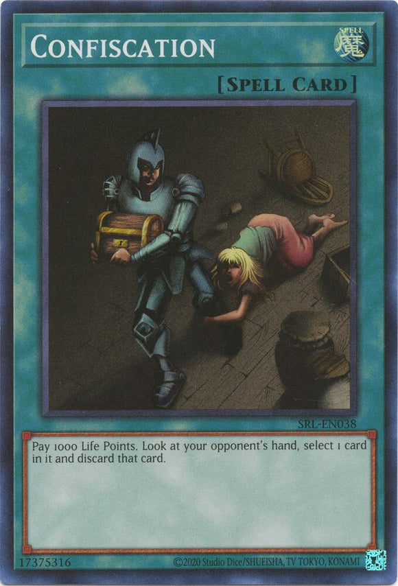 Confiscation (Super Rare) - SRL-EN038 - Unlimited