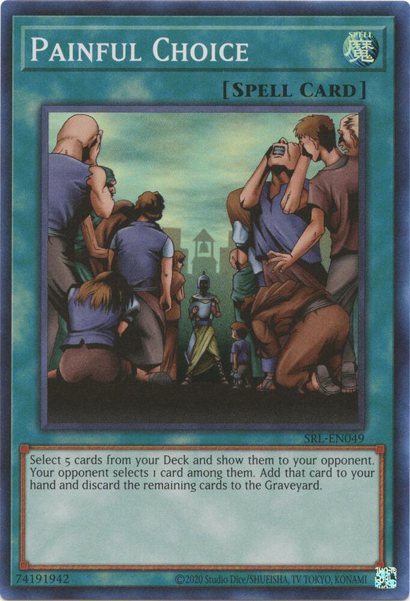 Painful Choice (Super Rare) - SRL-EN049 - Unlimited