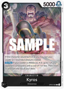 Kyros (Foil) (Rare) - OP04-082