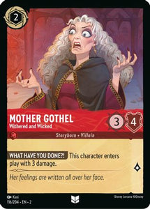 Mother Gothel (Withered and Wicked) - 116/204 - Uncommon