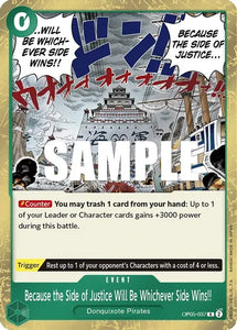 Because the Side of Justice Will Be Whichever Side Wins!! (Foil) (Rare) - OP05-037