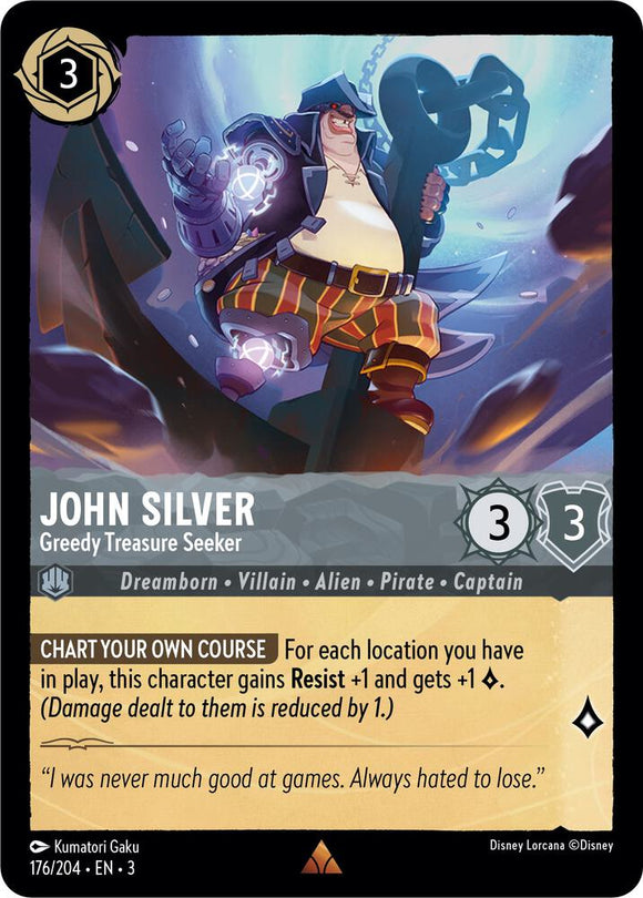 John Silver - Greedy Treasure Seeker (Rare) - 176/204