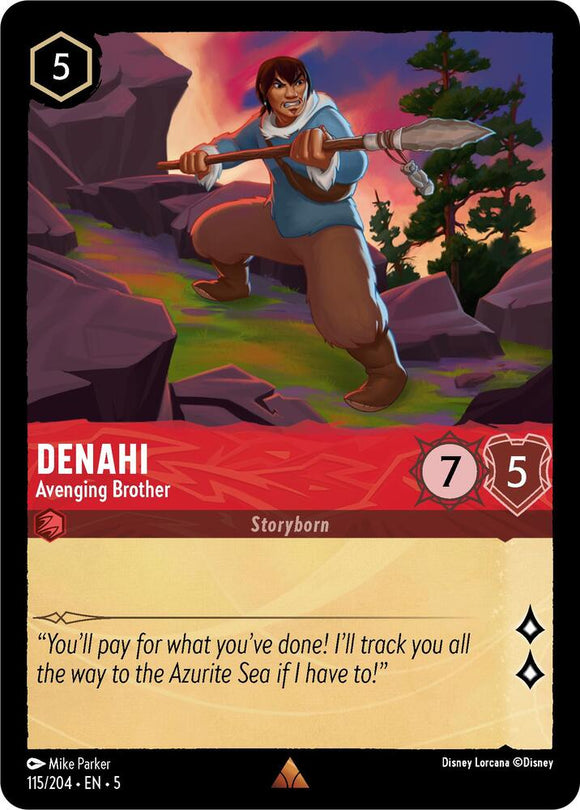 Denahi - Avenging Brother (Foil Rare) - 115/204