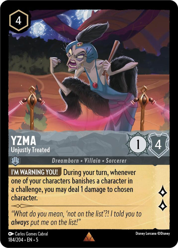 Yzma - Unjustly Treated (Rare) - 184/204