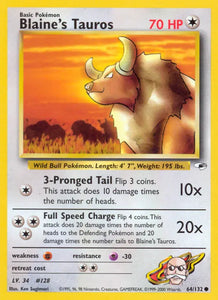 Blaine's Tauros (Common) - 64/132 - Unlimited