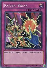 Raigeki Break (Super Rare) - LCYW-EN286