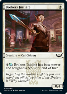 Brokers Initiate (Common) - 005/281