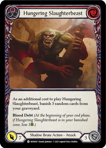 Hungering Slaughterbeast (Red) - MON147 - 1st Edition Normal