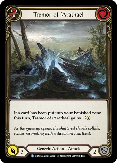 Tremor of iArathael (Yellow) - MON255 - 1st Edition Normal
