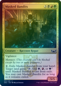 Masked Bandits (Foil Common) - 201/281