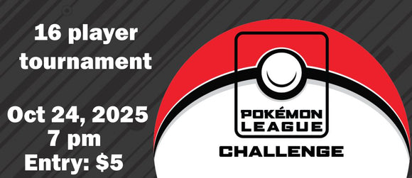 Pokemon League Challenge  - Participation/Reservation Ticket - October 24, 2025