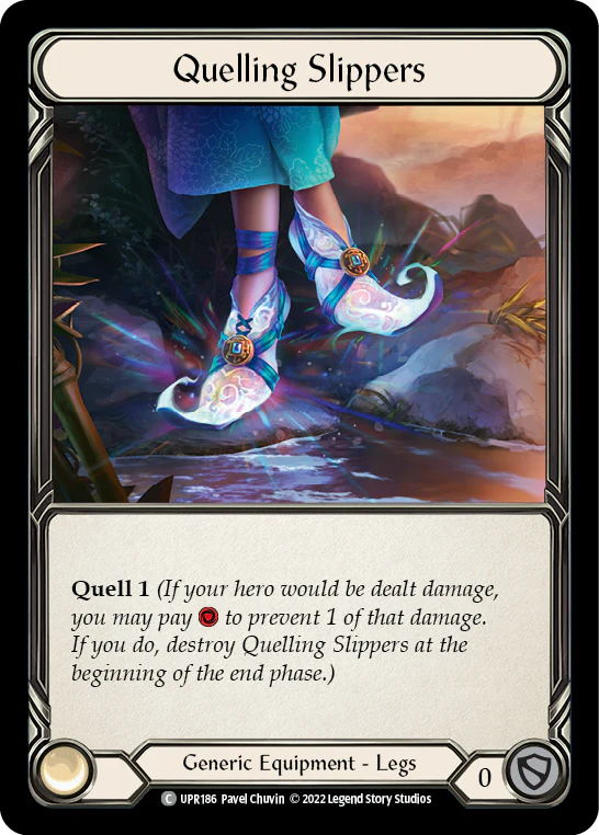 Quelling Slippers (Cold Foil Common) - UPR186