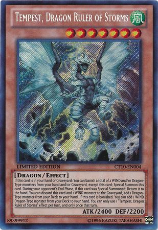 Tempest, Dragon Ruler of Storms (Secret Rare) (Limited Edition) - CT10-EN004