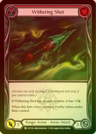 Withering Shot (Red) - OUT136 - Rainbow Foil