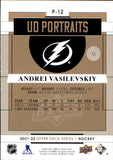 2021-2022 - Andrei Vasilevskiy - Upper Deck Portraits - #P12