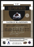 2021-2022 - Nathan MacKinnon - Upper Deck Portraits - #P27