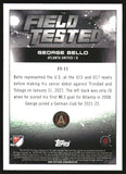 2022 - George Bello - Topps Chrome MLS Field Tested - #FT11