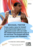 2022 - Michael Foster - Skybox Metal Universe Champions Fresh Foundation - #FF31