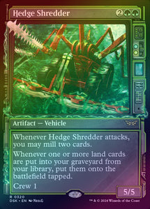 Hedge Shredder (Paranormal Showcase Foil Rare) - 0320