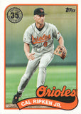 2024 - Cal Ripken Jr. - Topps '89 Topps - #89B88