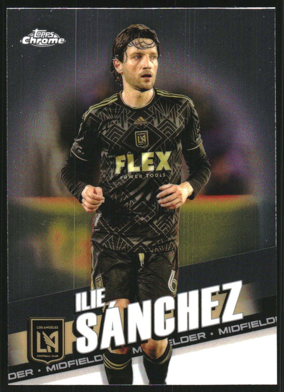 2022 - Ilie Sanchez - Topps Chrome MLS Refractors - #131