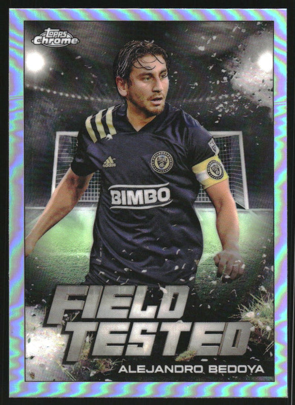 2022 - Alejandro Bedoya - Topps Chrome MLS Field Tested - #FT14