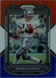 2022 - Roger Staubach - Panini Prizm Prizms Red White and Blue - #84
