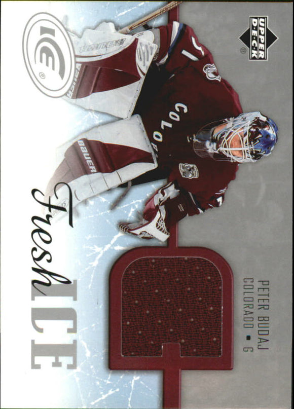 2005-06 - Peter Budaj - Upper Deck Ice Fresh Ice - #FIBU