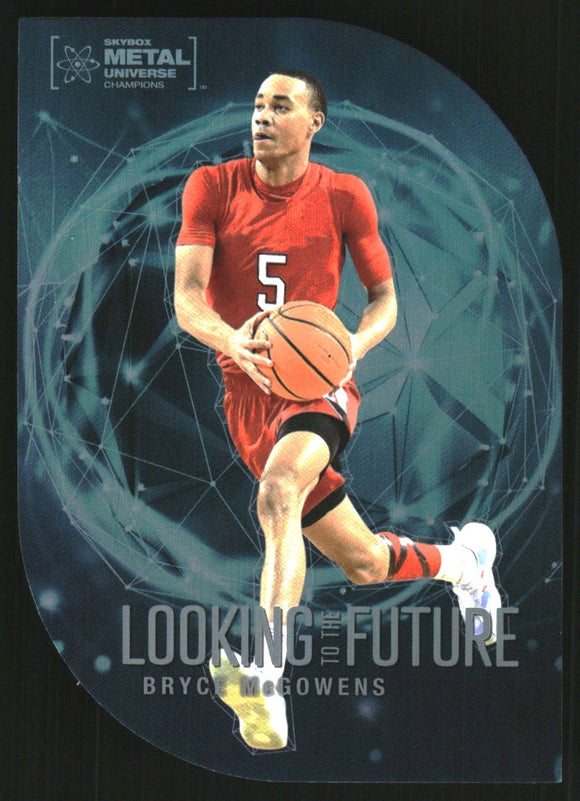 2022 - Bryce McGowens - Skybox Metal Universe Champions Looking to the Future - #TTM27