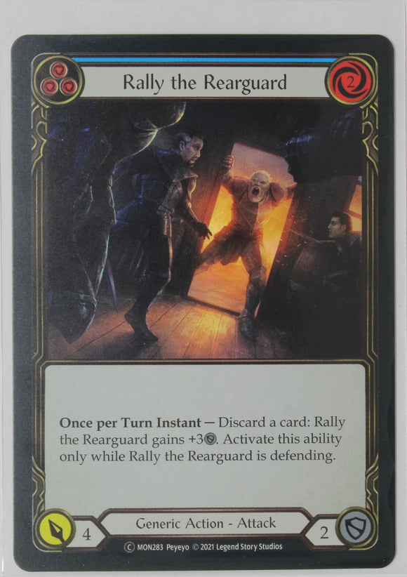 Rally the Rearguard (Blue) - MON281 - Unlimited Rainbow Foil