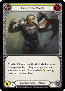 Crush the Weak (Yellow) - CRU033 - Unlimited Normal